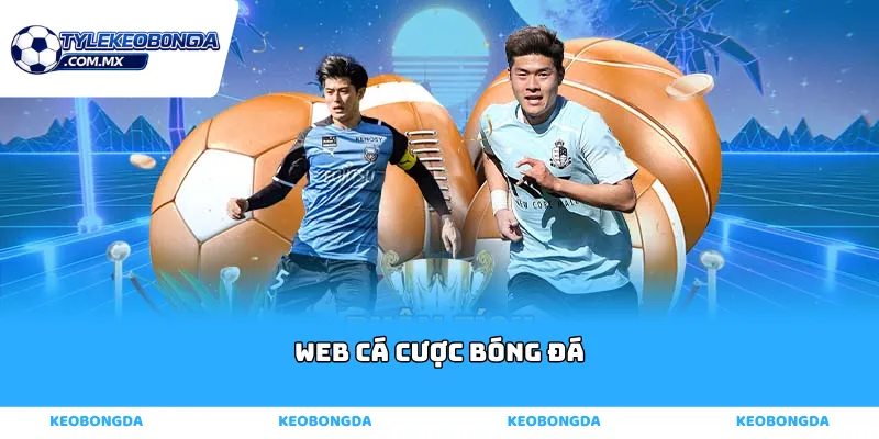 web cá cược bóng đá