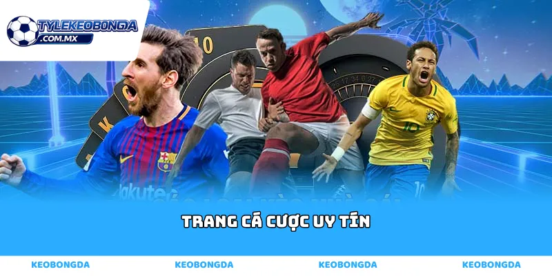 trang cá cược uy tín